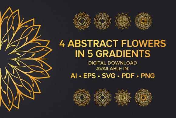 4 Abstract Flowers in 5 Gradients: Graphics & Illustrations for Creative Design